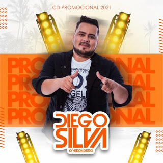 Diego Silva - O Verdadeiro - Promocional - 2021
