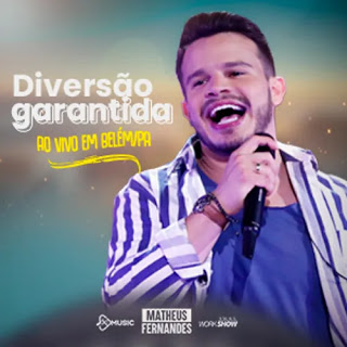 Matheus Fernandes - Diversão Garantida - Promocional de Verão - 2021 (1)