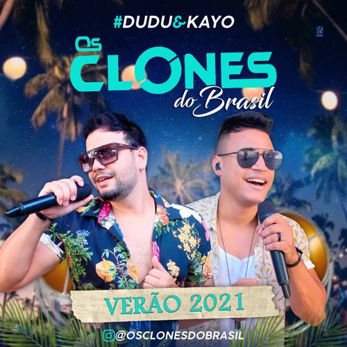 Os Clones do Brasil - Promocional de Verão - 2021